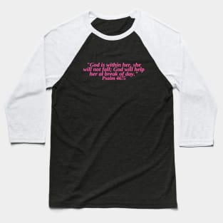 Bible Verse Psalm 46:5 Baseball T-Shirt